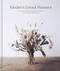 Modern Dried Flowers Modern Dried Flowers