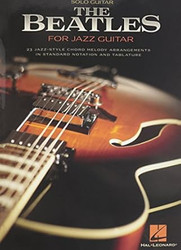 The Beatles for Jazz Guitar 23 Jazz-Style Chord Melody