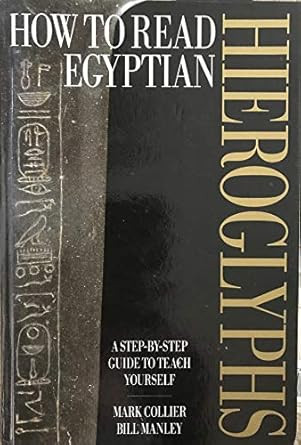 How to read Egyptian hieroglyphs