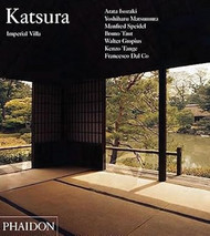 Katsura: Imperial Villa