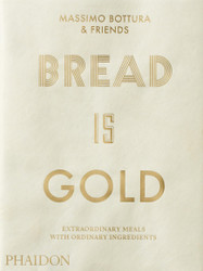 Bread Is Gold