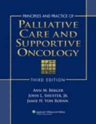 Principles And Practice Of Palliative Care And Supportive Oncology