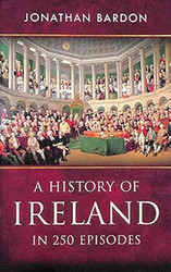 A History of Ireland in 250 Episodes
