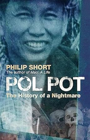 Pol Pot: The History of a Nightmare