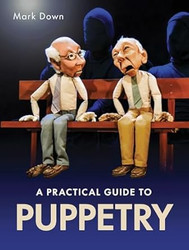 Practical Guide to Puppetry