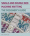 Single and Double Bed Machine Knitting