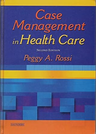 Case Management in Health Care