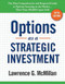 Options as a Strategic Investment: Fifth Edition