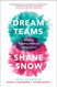 Dream Teams