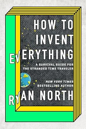 How to Invent Everything