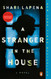 A Stranger in the House: A Novel A Stranger in the House: A Novel