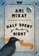 Half Spent Was the Night: A Witches' Yuletide