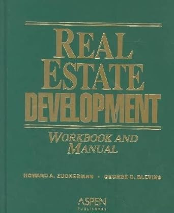 Real Estate Development Workbook and Manual