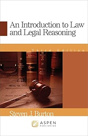 An Introduction to Law & Legal Reasoning