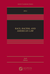 Race Racism and American Law
