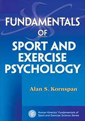 Fundamentals of Sport and Exercise Psychology
