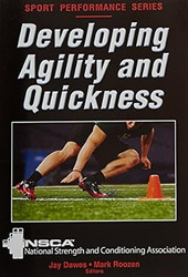 Developing Agility and Quickness