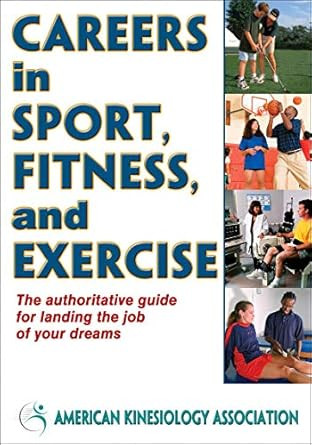 Careers in Sport Fitness and Exercise