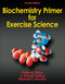 Biochemistry Primer for Exercise Science