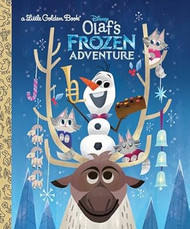 Olaf's Frozen Adventure Little Golden Book