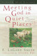 Meeting God in Quiet Places