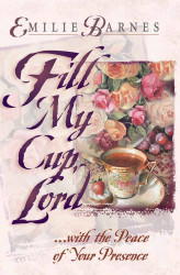 Fill My Cup Lord