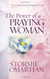 The Power of a Praying Woman Deluxe Edition