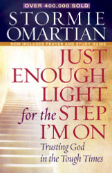 Just Enough Light for the Step I'm On