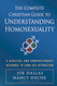 The Complete Christian Guide to Understanding Homosexuality