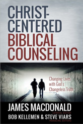 Christ-Centered Biblical Counseling