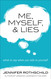 Me Myself and Lies