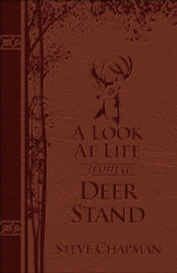 A Look at Life from a Deer Stand