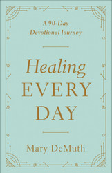 Healing Every Day