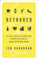 Detoured: The Messy Grace-Filled Journey from Working