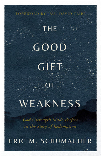 The Good Gift of Weakness