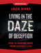 Living in the Daze of Deception Workbook