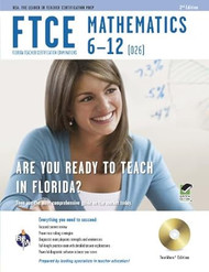 FTCE Mathematics 6-12 w/CD-ROM