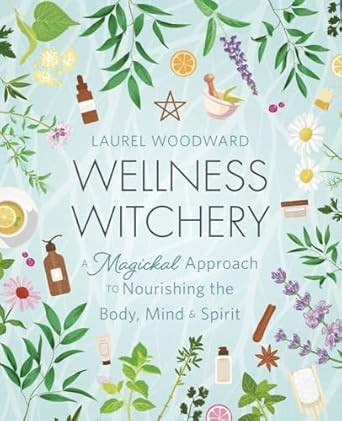 Wellness Witchery