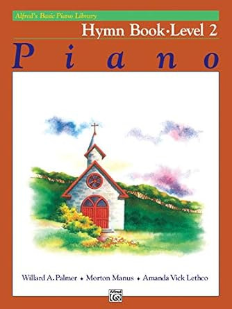 Alfred's Basic Piano Library Hymn Book Bk 2