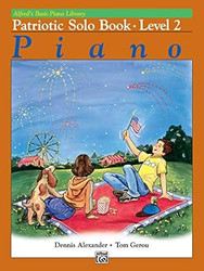 Alfred's Basic Piano Library Patriotic Solo Book Bk 2