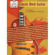 The Big Easy Book of Classic Rock Guitar