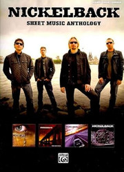 Nickelback - Sheet Music Anthology