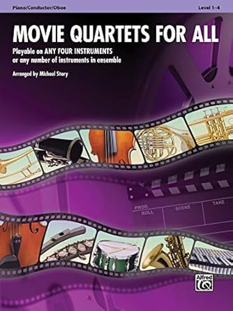 Movie Quartets for All: Piano/Conductor Oboe