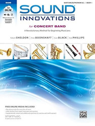 Sound Innovations for Concert Band Book 1 A Revolutionary Method
