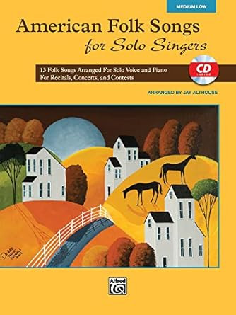 American Folk Songs for Solo Singers: Medium Low Voice