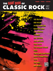 The Giant Classic Rock Piano Sheet Music Collection