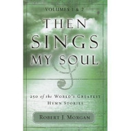 Then Sings My Soul