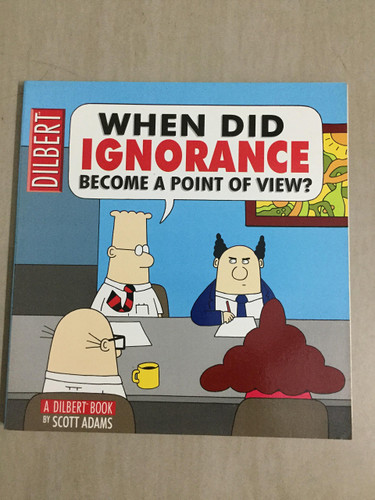 When Did Ignorance Become A Point Of View