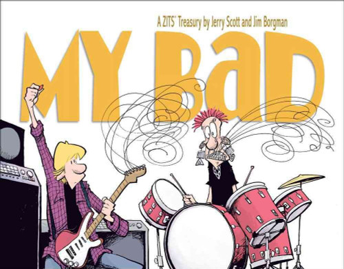 My Bad: A Zits Treasury (Volume 21)
