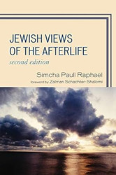 Jewish Views of the Afterlife